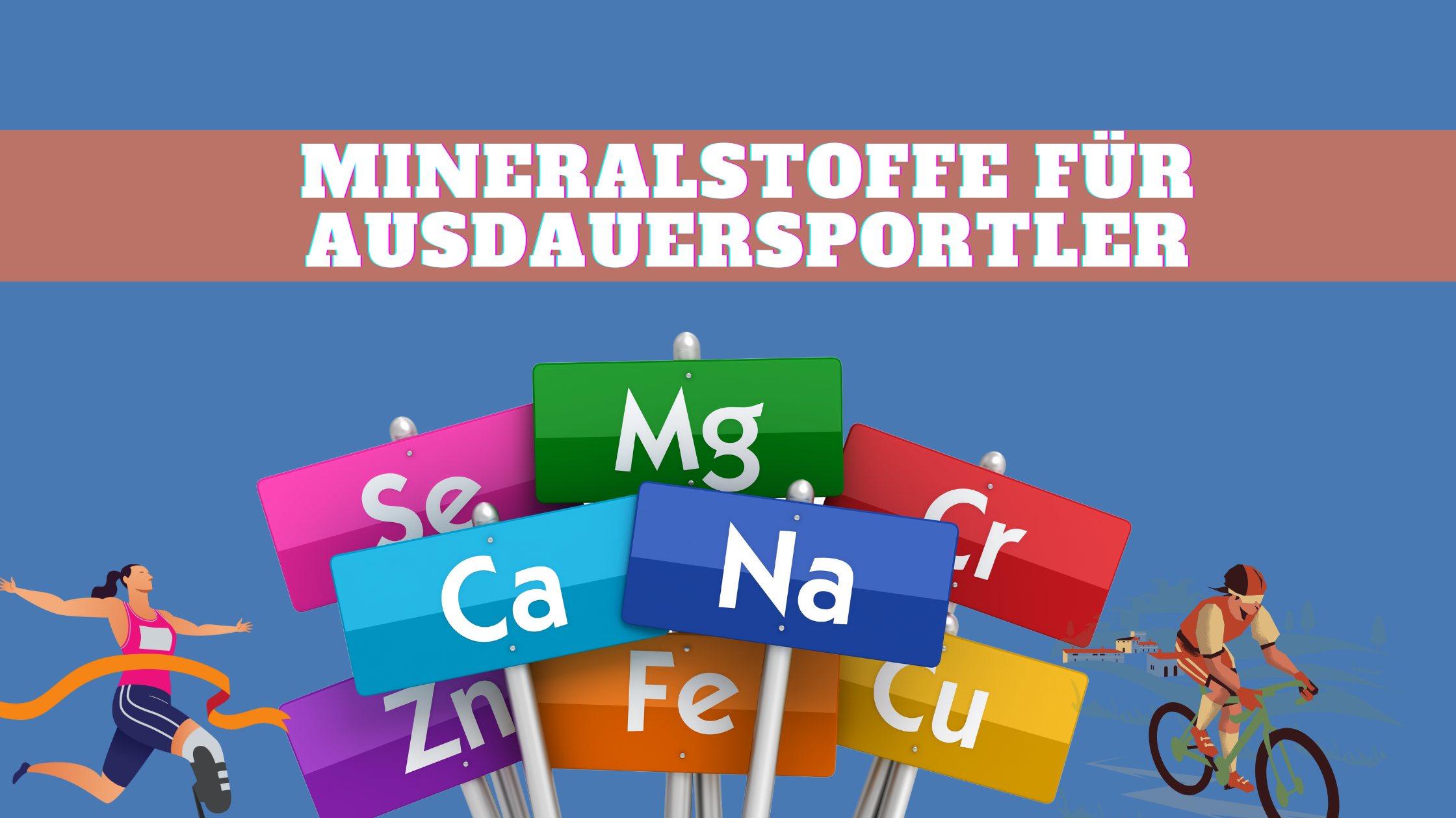 Mineralstoffe für Ausdauersportler: Funktionen, Lebensmittel & optimale Versorgung 🚴♂️🏃♂️🏔️