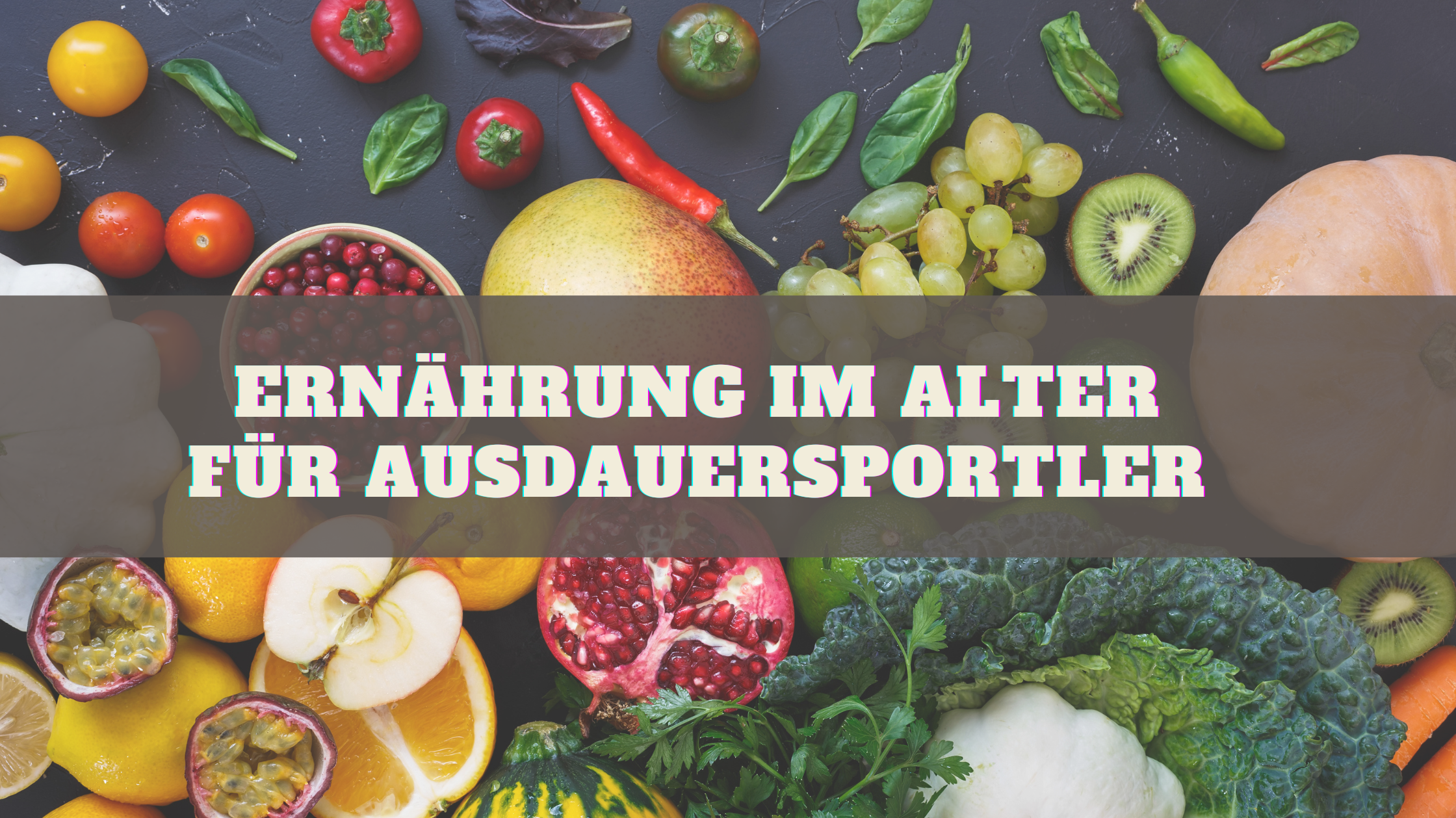 Ernährung im Alter: Wie sich die Bedürfnisse von Athleten verändern