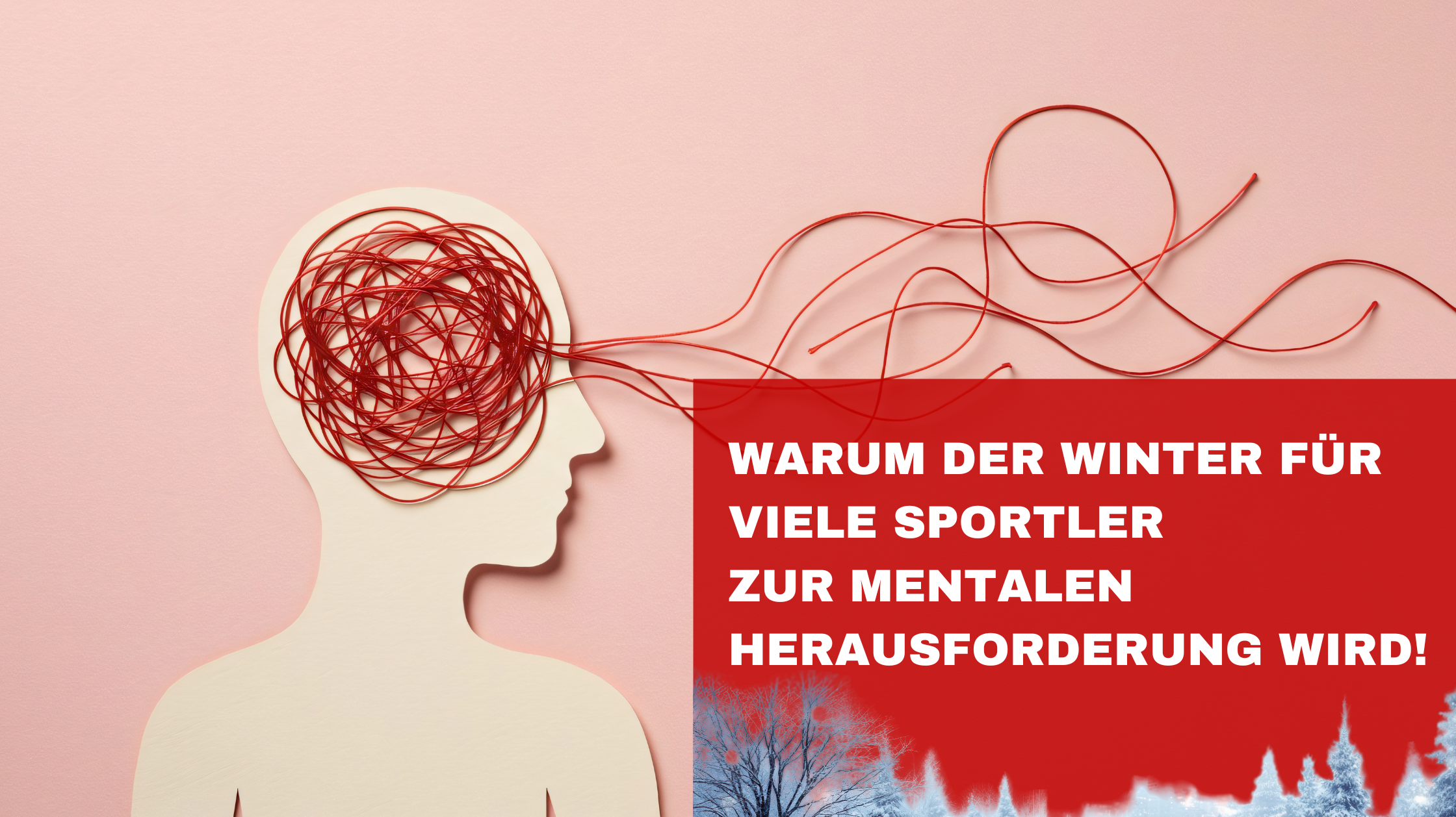 Warum der Winter für viele Sportler zur mentalen Herausforderung wird