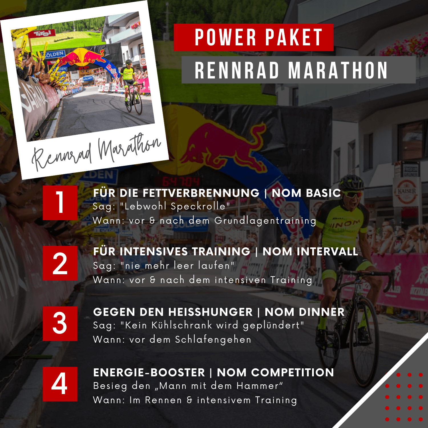 "Power Paket Rennrad Marathon mit NOM Basic, NOM Intervall, NOM Dinner und NOM Competition. Für Fettverbrennung, intensives Training, gegen Heißhunger und als Energie-Booster."