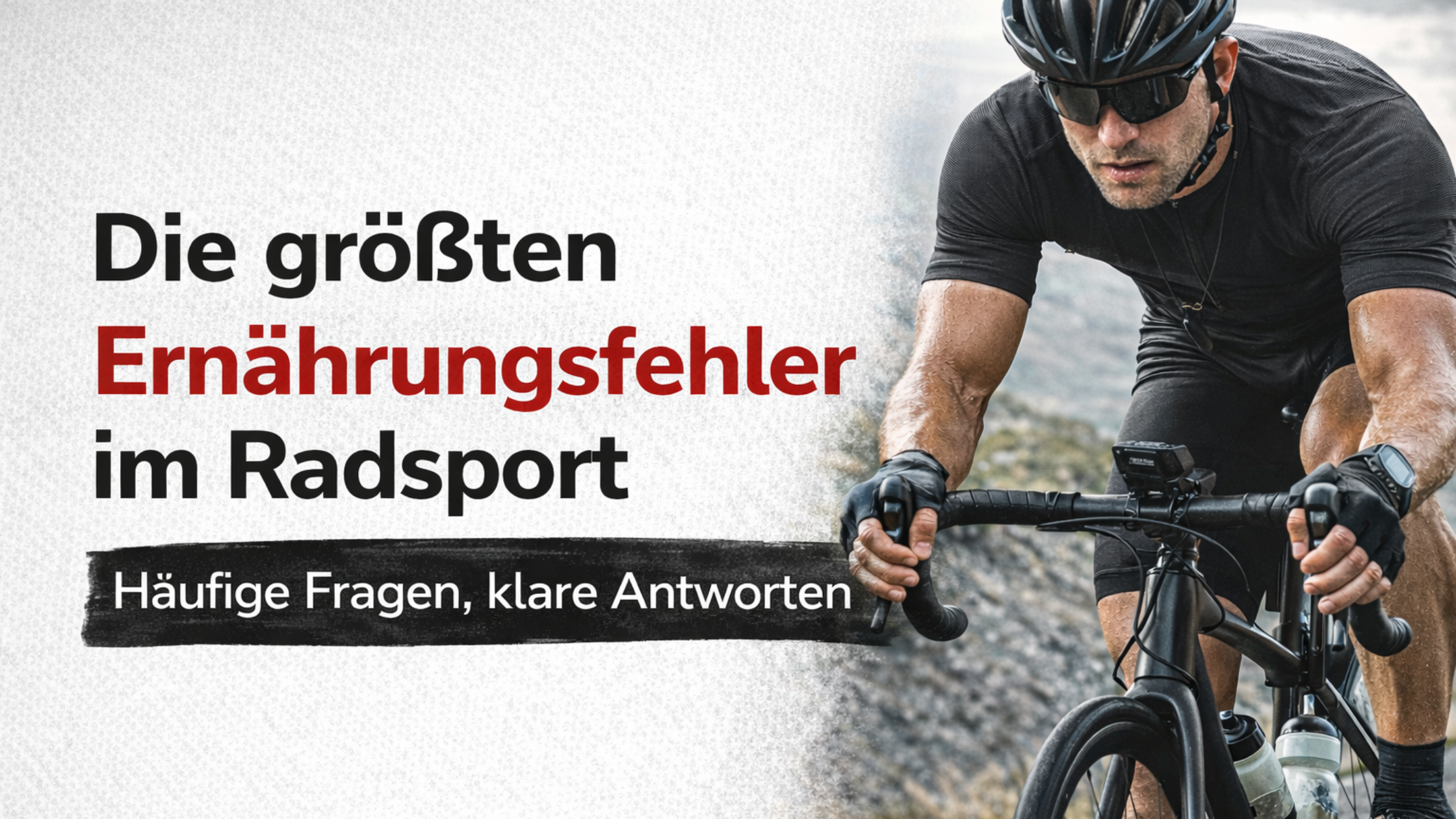 🚫 Die 15 größten Ernährungsfehler im Ausdauersport – und wie du sie abstellst