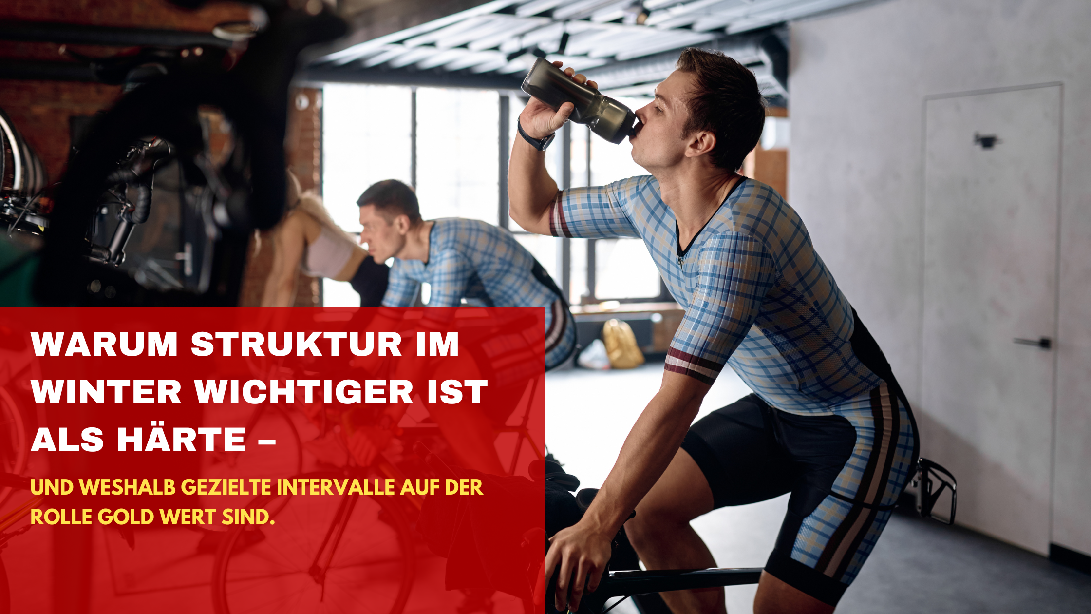 Warum Struktur im Winter wichtiger ist als Härte – und weshalb gezielte Intervalle auf der Rolle Gold wert sind